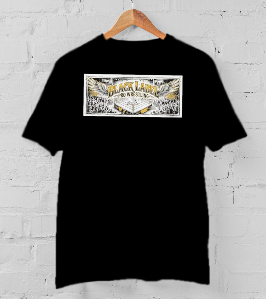 Black Label Pro Wrestling Winged Ring Fans Indie Wrestling T-Shirt
