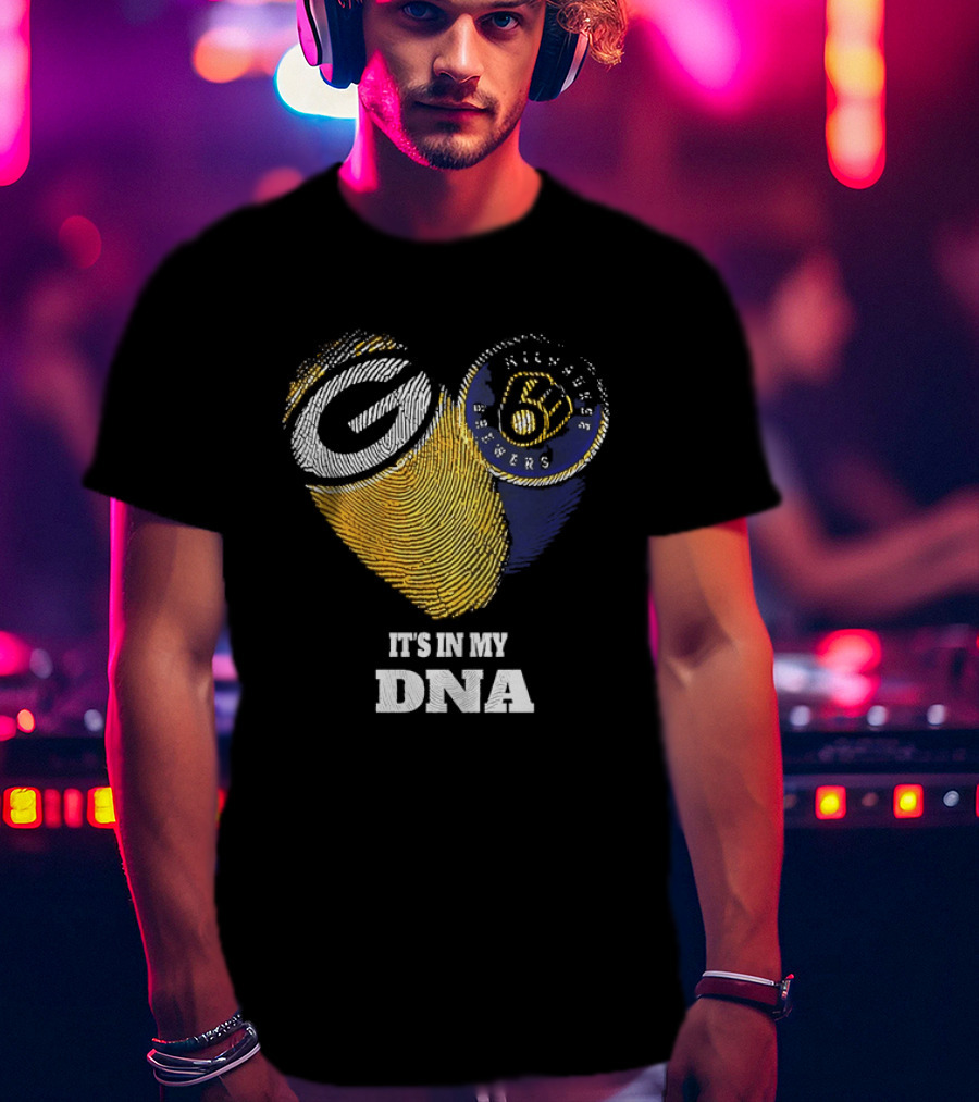 It Is In My DNA Green Bay Packers Milwaukee Brewers T-Shirt