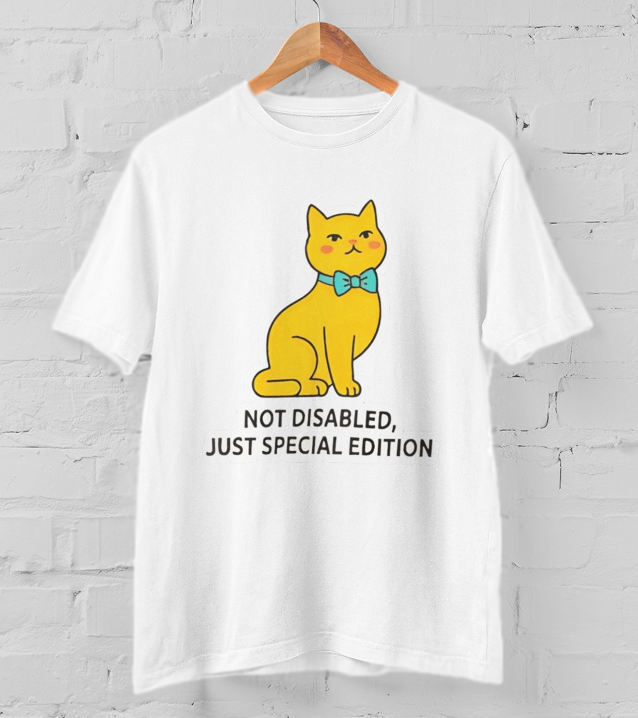 Not Disabled Just Special Edition Cat With Bow Tie T-Shirt