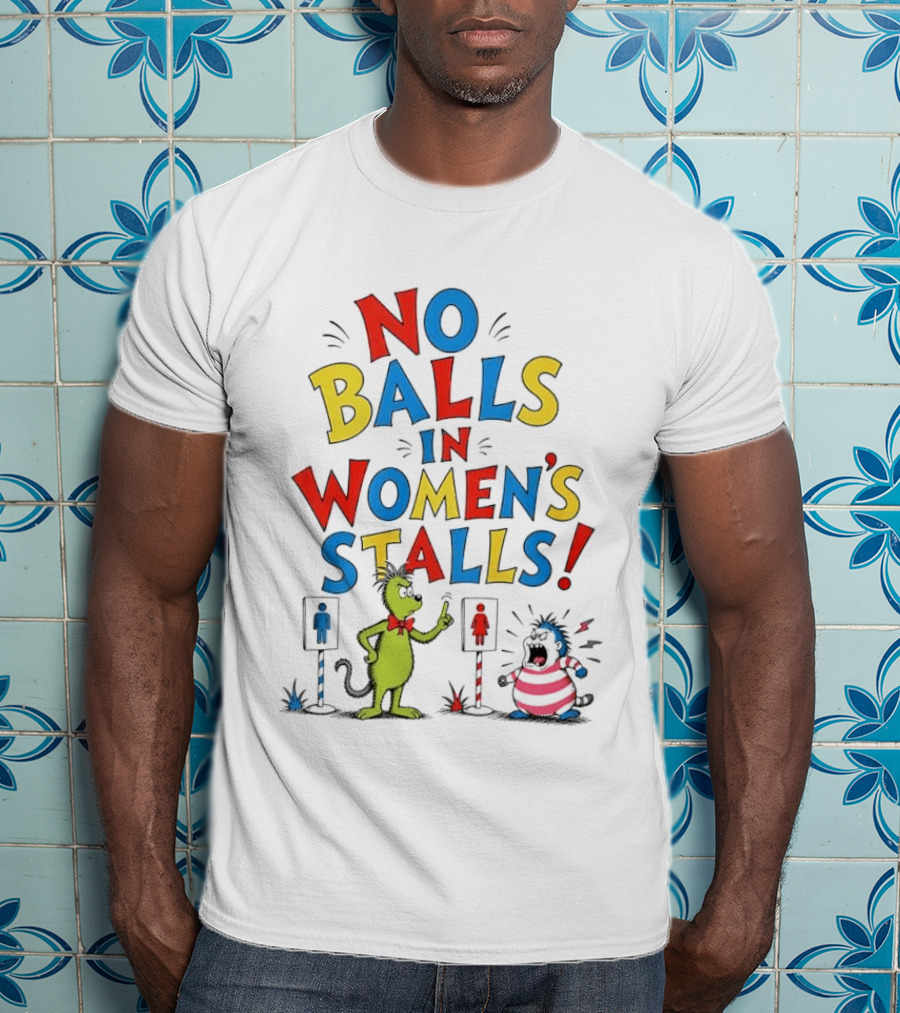 No Balls In Women's Stalls Cat Character Urinal Cartoon T-Shirt