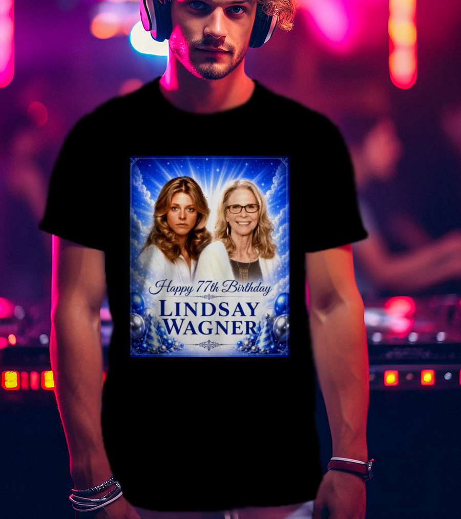 Happy 77th Birthday Celebration Lindsay Wagner Blue Party Balloons T-Shirt