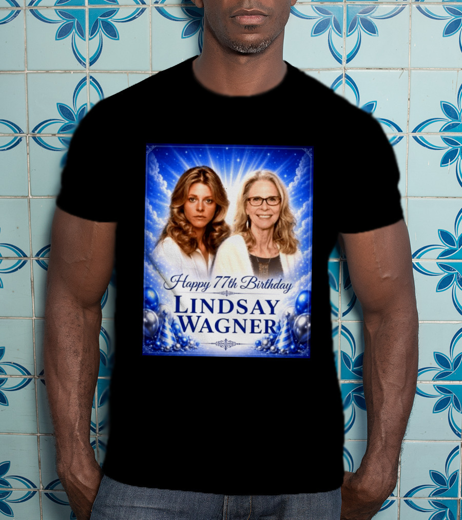 Happy 77th Birthday Celebration Lindsay Wagner Blue Party Balloons T-Shirt
