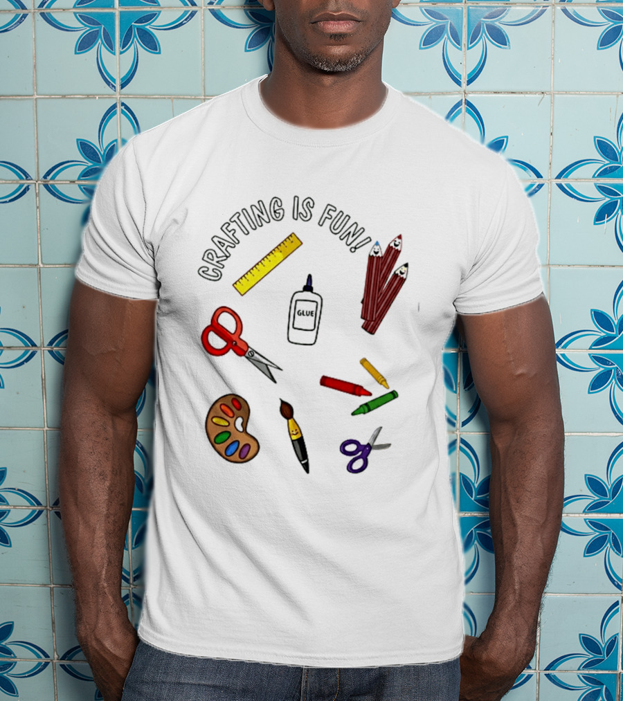 Crafting Is Fun Supplies Scissors Glue Paintbrush Crayons Palette Ruler T-Shirt