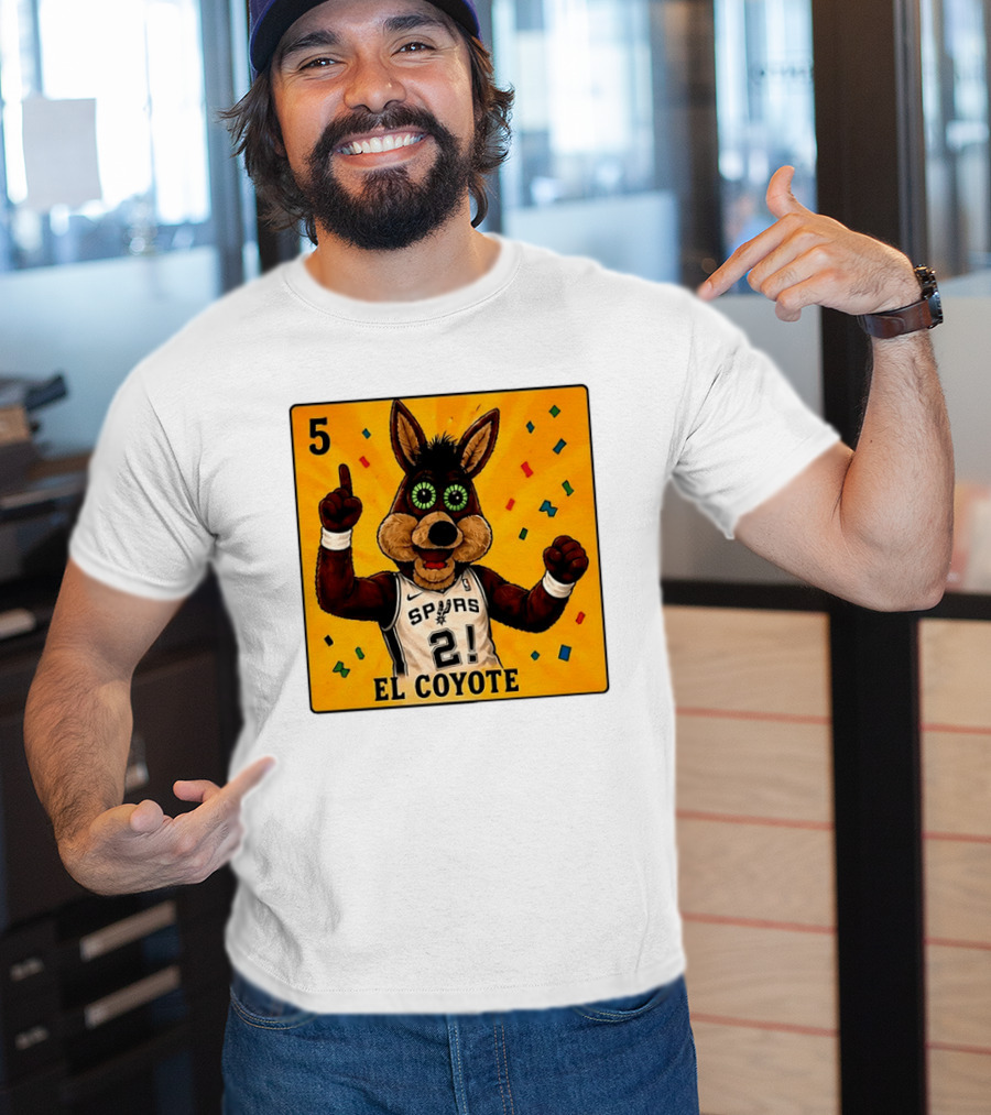 5 El Coyote Spurs 2! T-Shirt