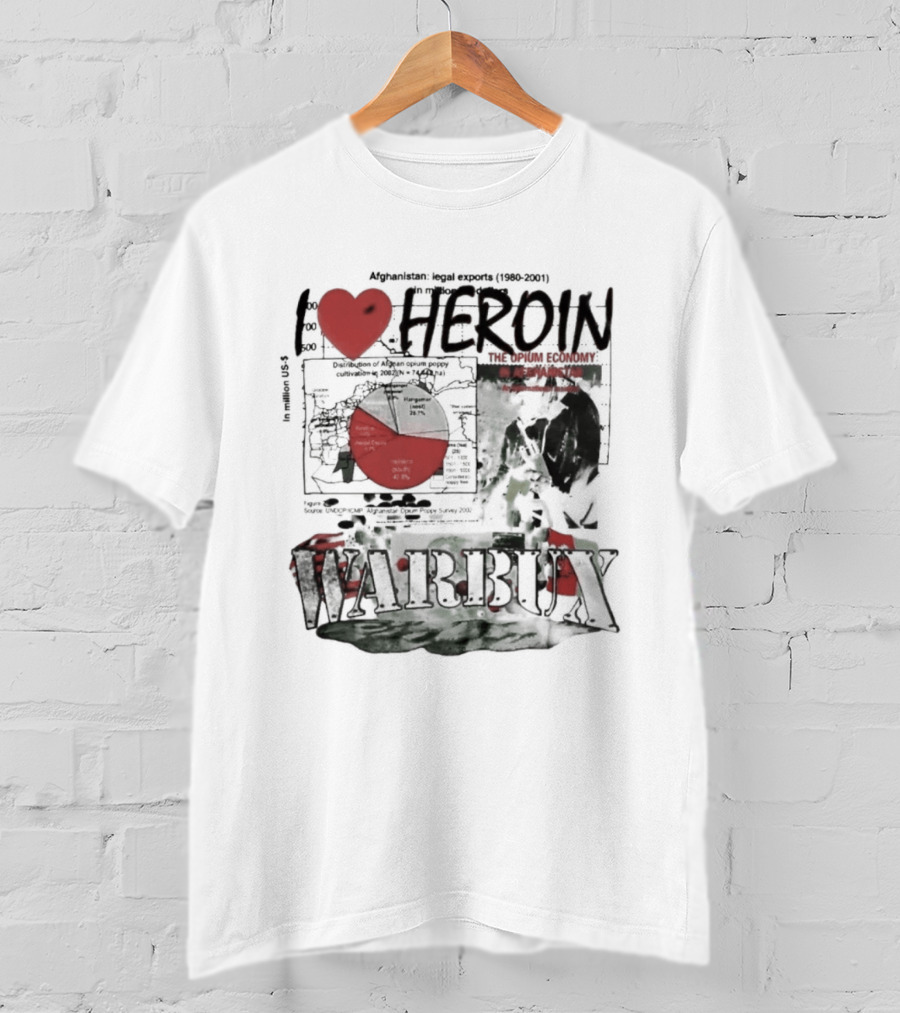 I Love Heroin Warbux Seed Of Terror T-Shirt