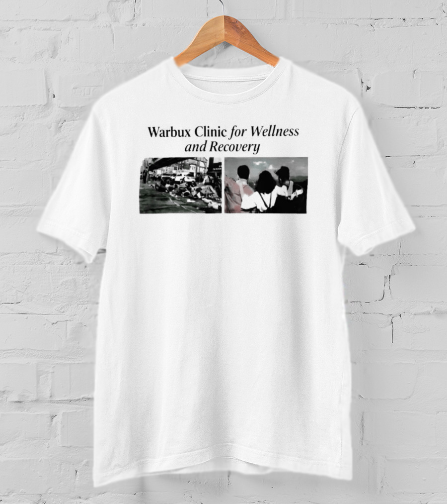 Warbux Clinic For Wellness And Recovery Wellness T-Shirt