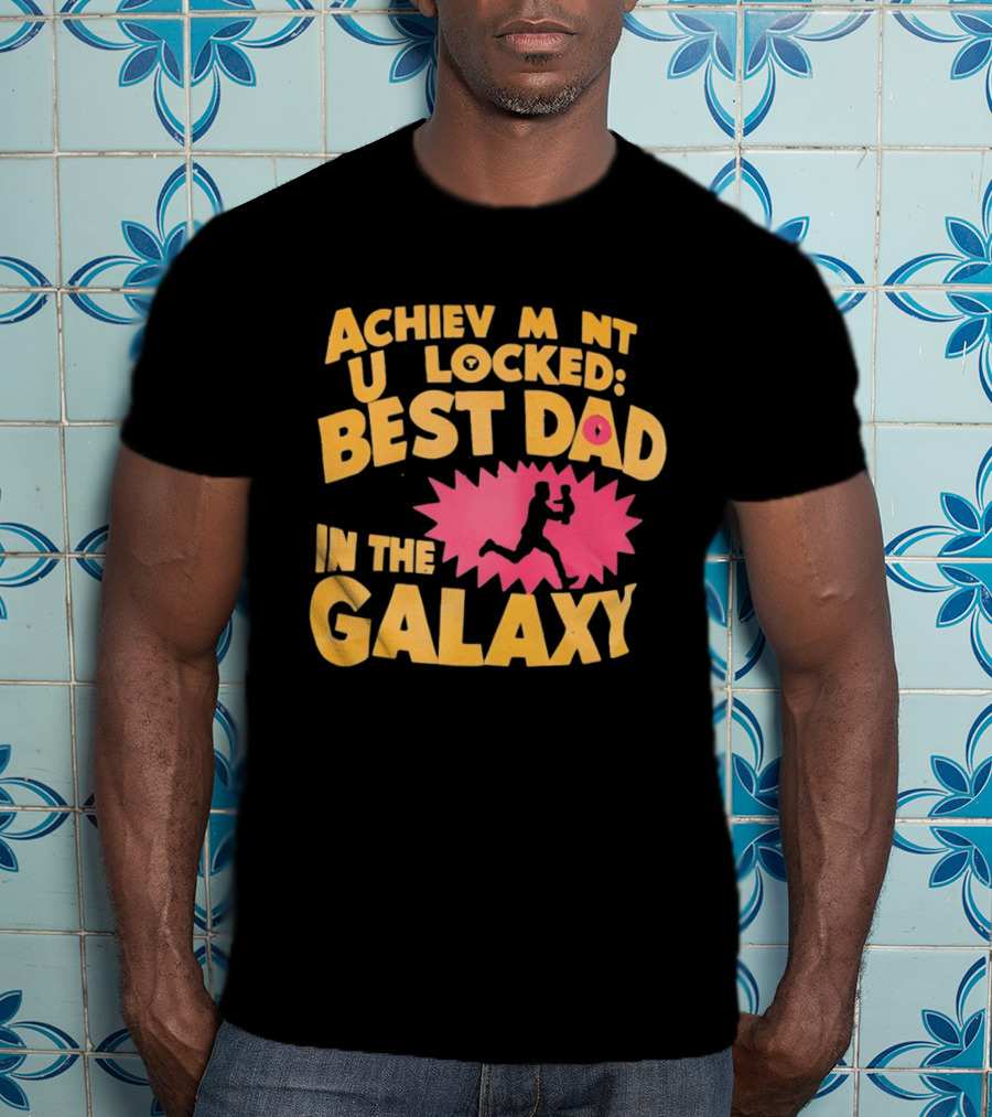 Achievement Unlocked Best Dad In The Galaxy Running With Child T-Shirt