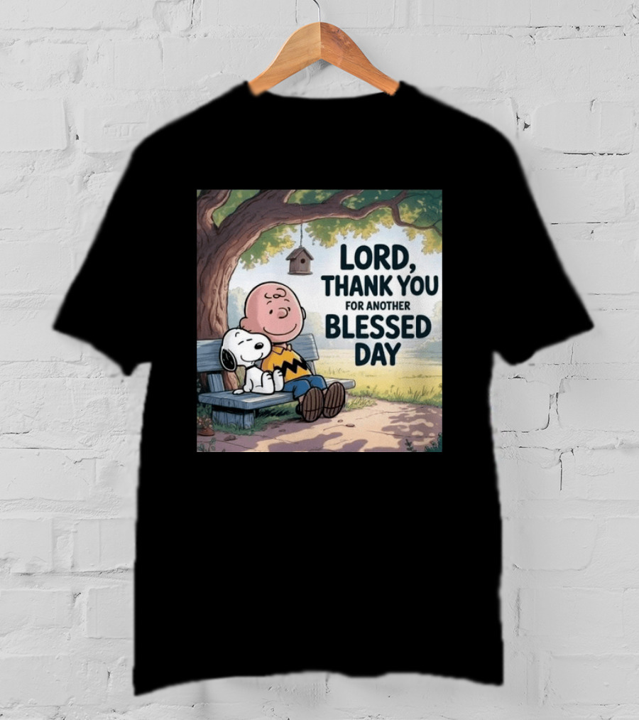 Charlie Brown Snoopy Lord Thank You For Another Blessed Day T-Shirt