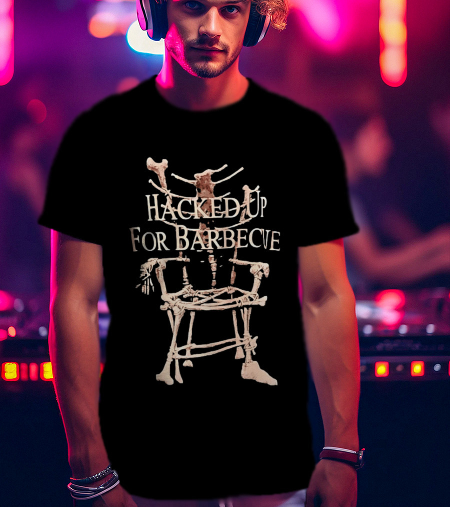 Hacked Up For Barbecue Skeleton Bones Artwork Mortician T-Shirt