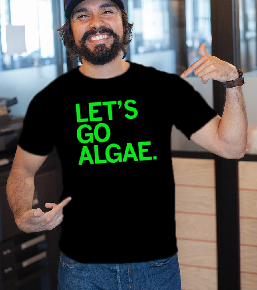 Let's Go Algae T-Shirt