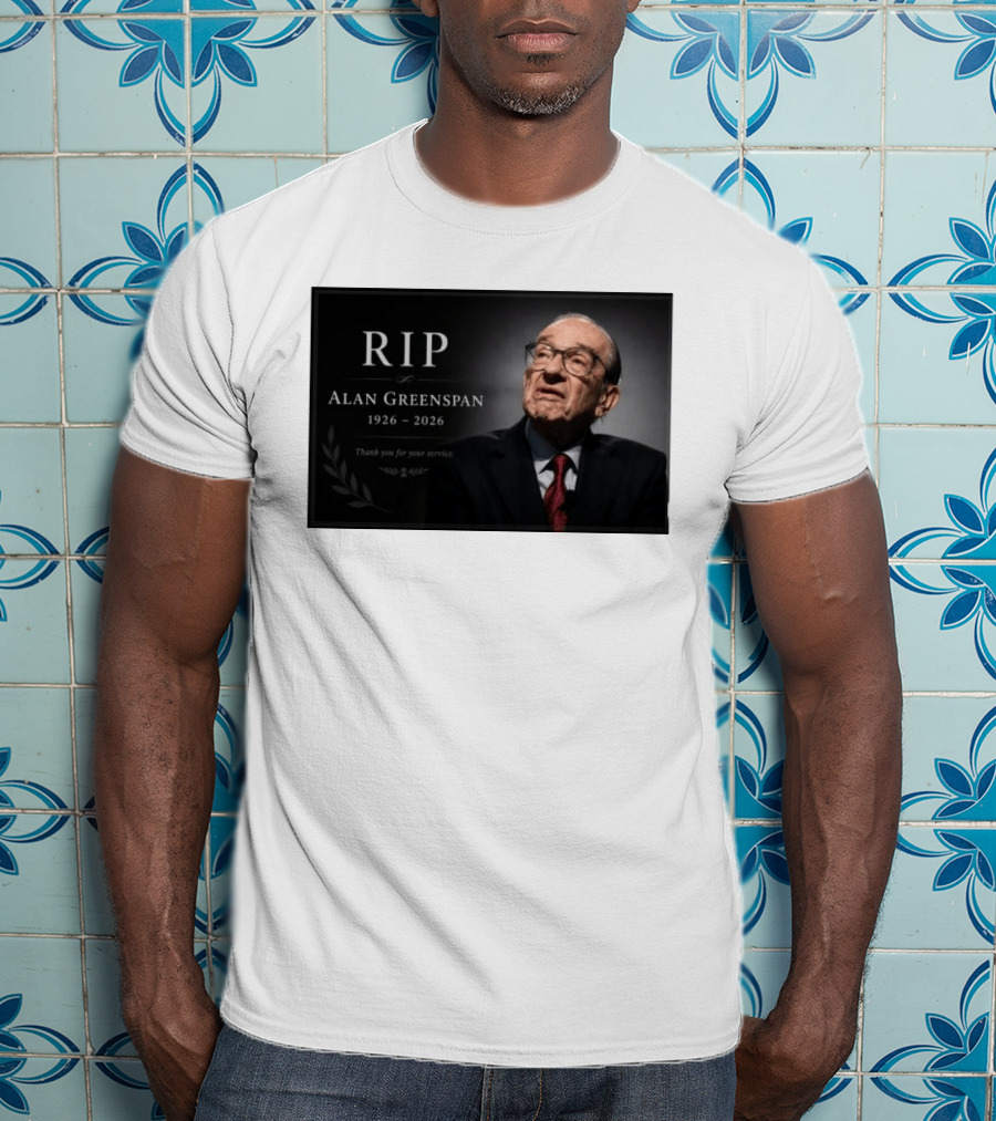 RIP Alan Greenspan 1926 2026 Thank You For Your Service Commemoration T-Shirt