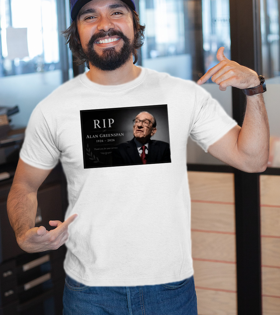 RIP Alan Greenspan 1926 2026 Thank You For Your Service Commemoration T-Shirt