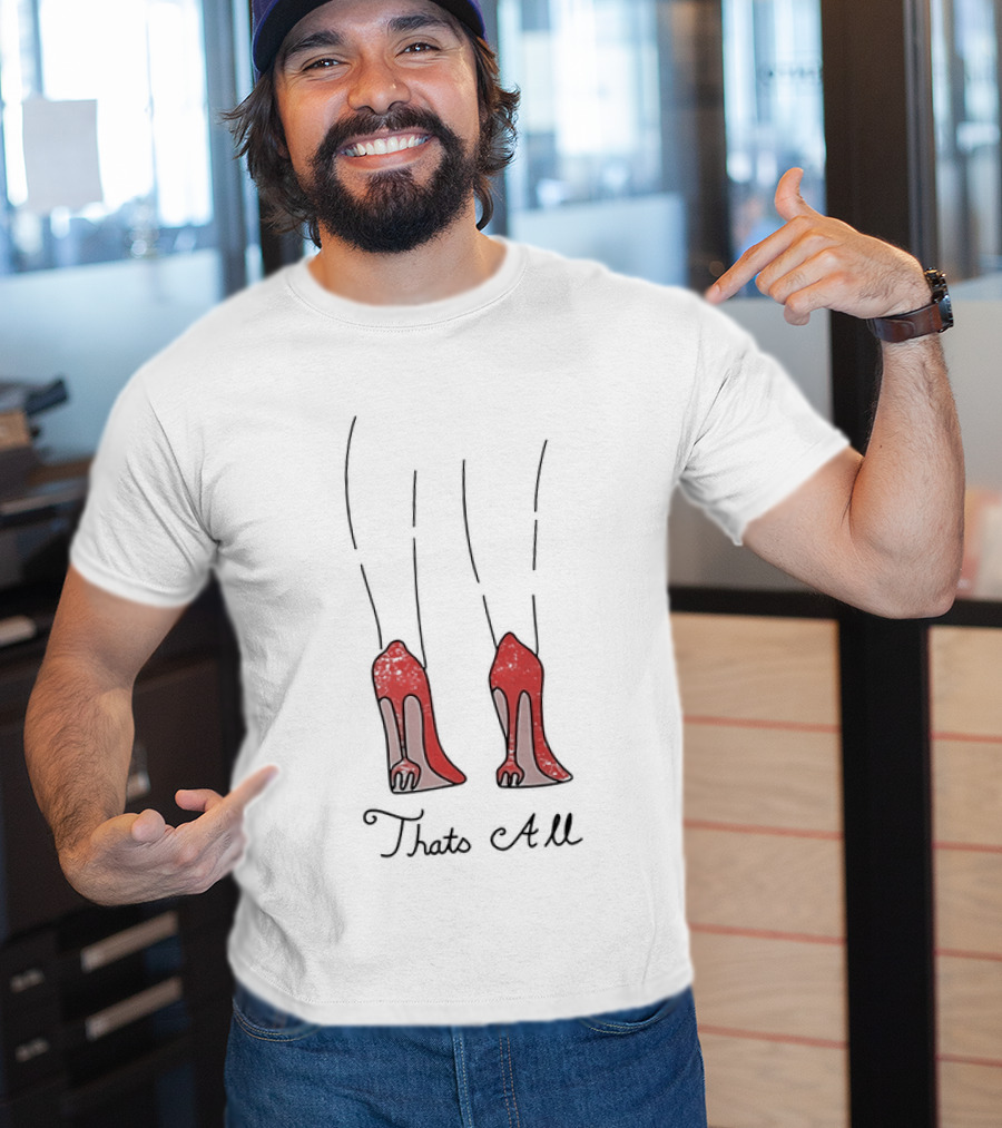 The Devil Wears 2 Red Heels That's All T-Shirt
