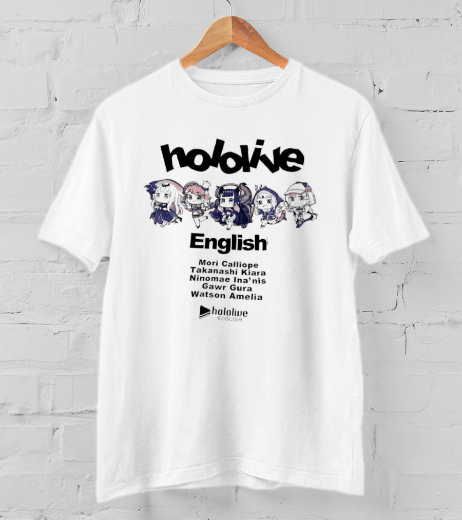 Hololive English Mori Calliope Takanashi Kiara Ninomae Ina Nis Gawr Gura Watson Amelia Hololive Production T-Shirt