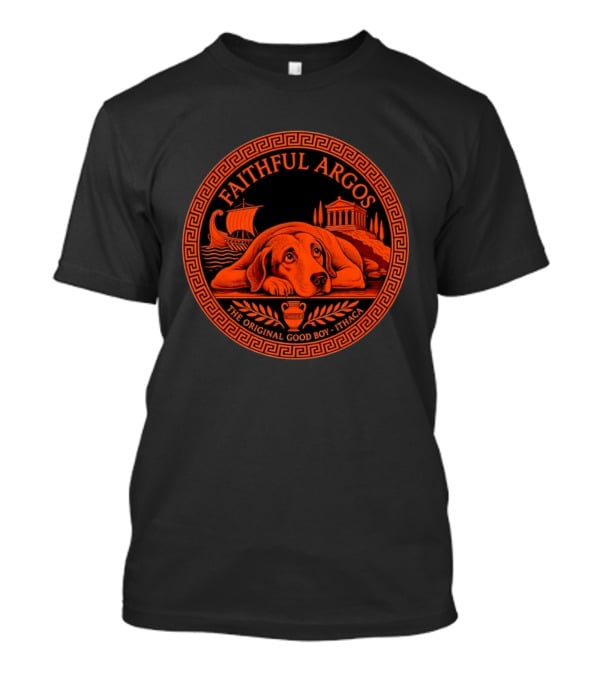 Faithful Argos The Original Good Boy Odyssey Homer Ithaca T-Shirt