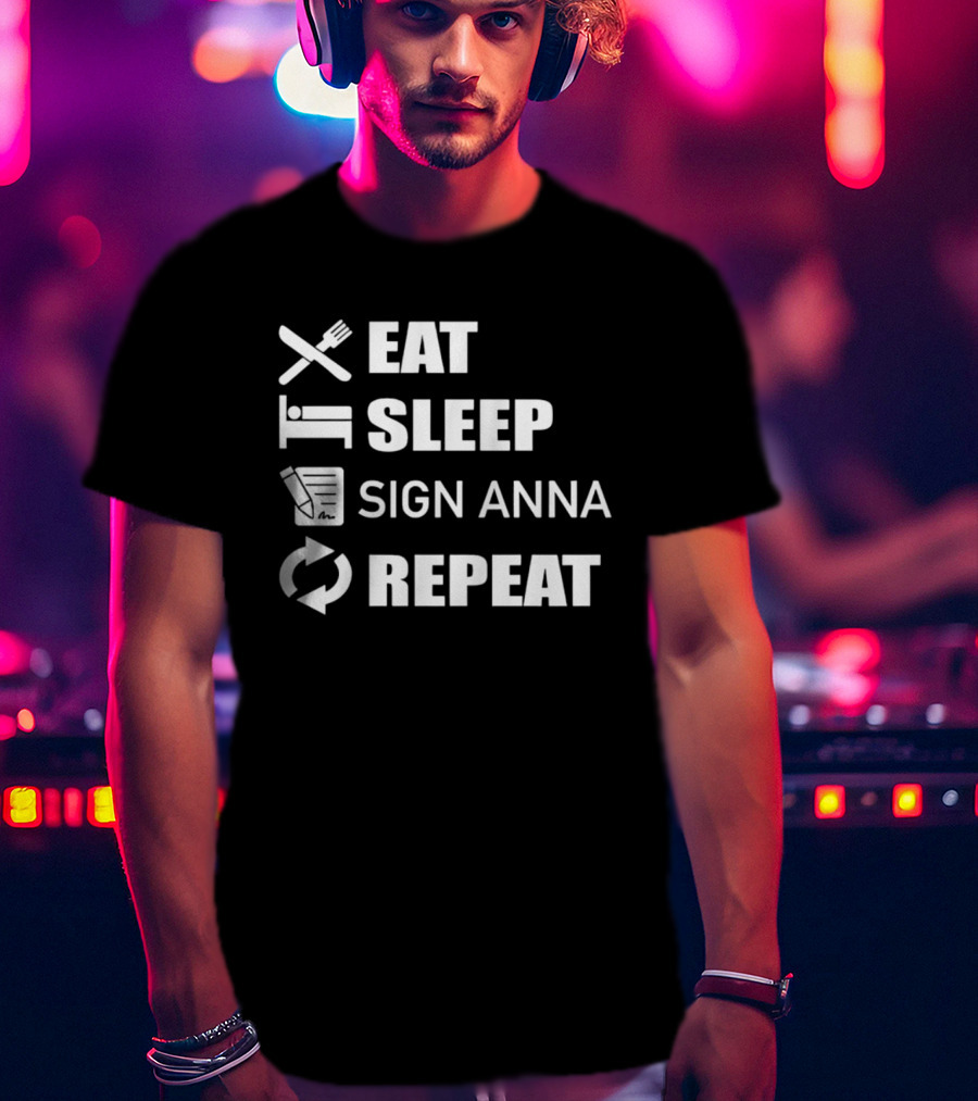 Eat Sleep Sign Anna Repeat Icons Cycle T-Shirt