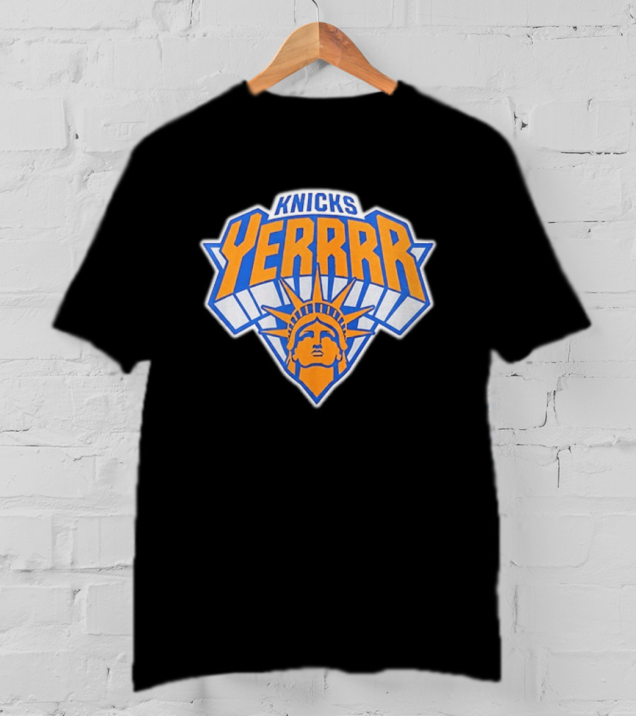 Knicks YERRRR Statue Of Liberty NBA New York T-Shirt