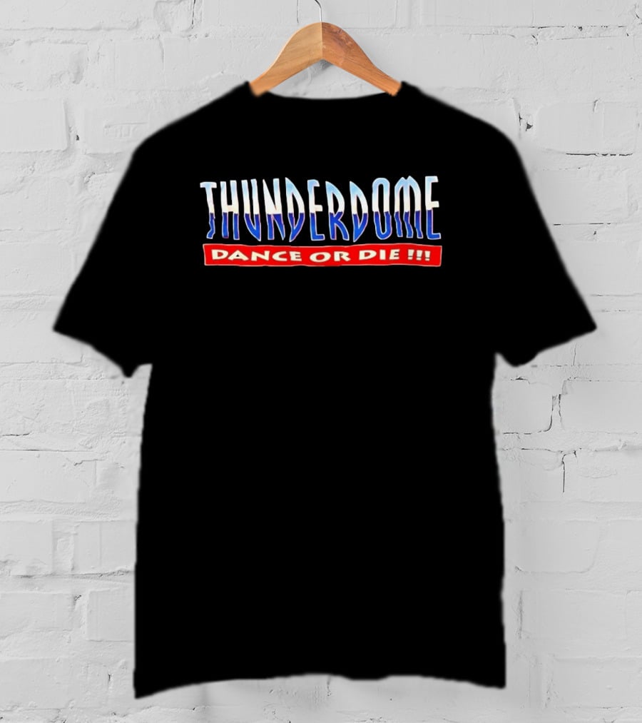 Thunderdome Dance Or Die Vintage Style 90s Rave Culture T-Shirt