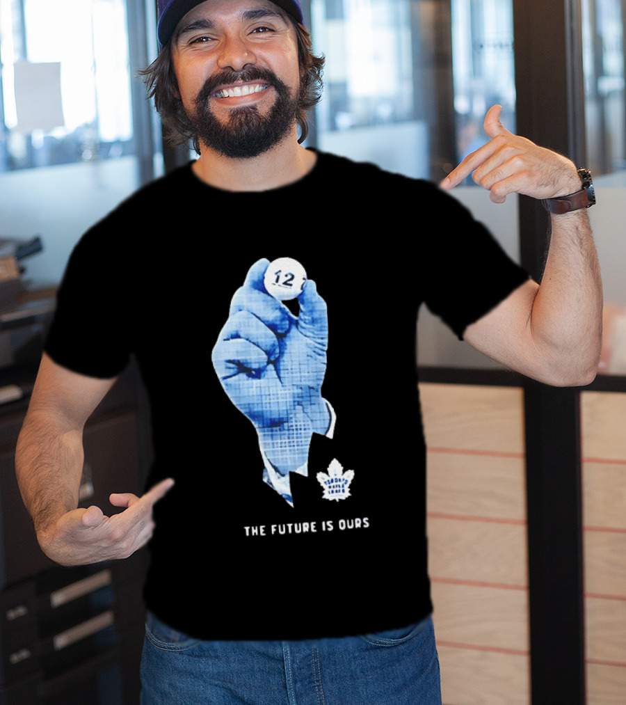 Toronto Maple Leafs The Future Is Ours 12 Strategic Vision T-Shirt