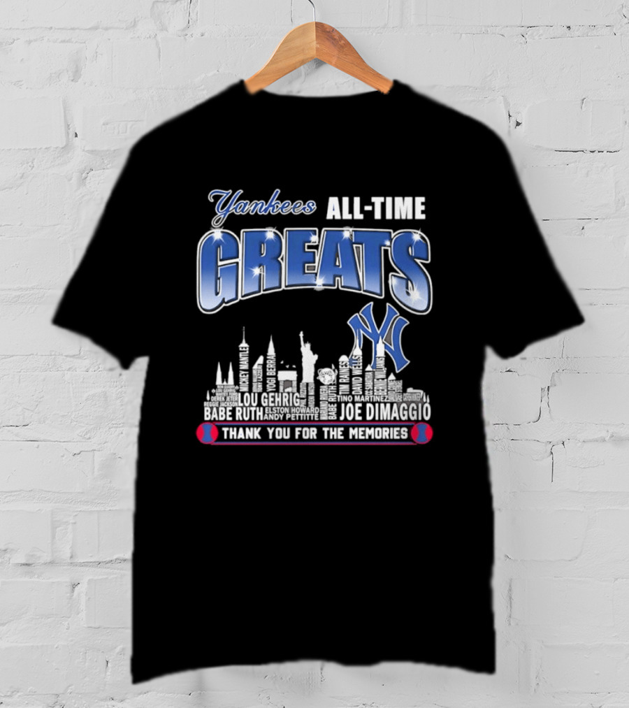 Yankees All Time Greats Lou Gehrig Babe Ruth Joe DiMaggio Derek Jeter MLB Skyline Yankees NY Thank You For The Memories T-Shirt