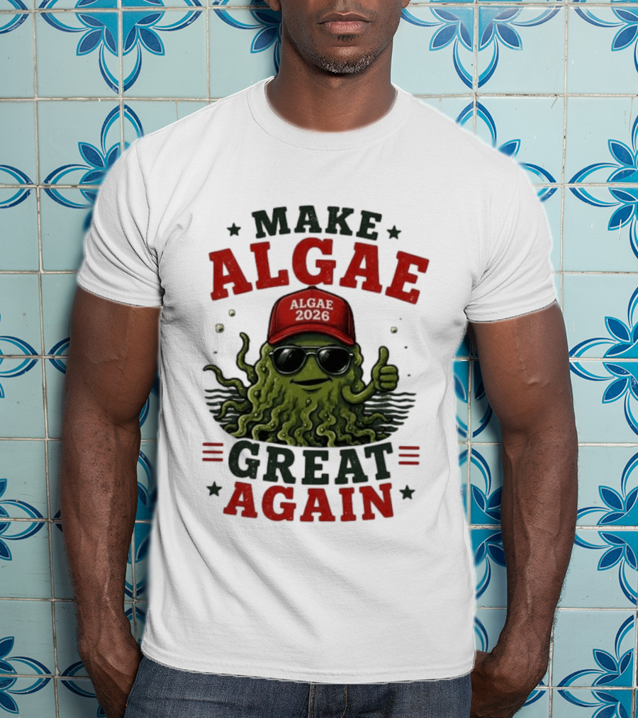 Make Algae Great Again Algae 2026 Hat Sunglasses T-Shirt