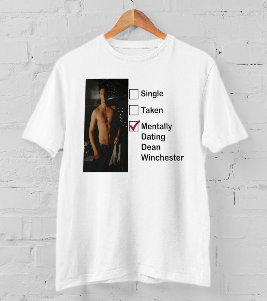Jensen Ackles Less Mentally Dating Dean Winchester Single Taken Checked T-Shirt