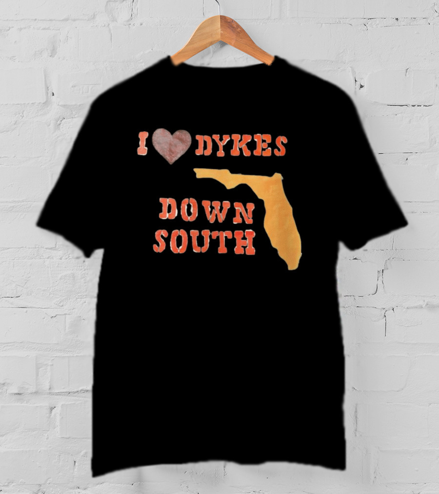 I Love Dykes Down South Florida Map T-Shirt