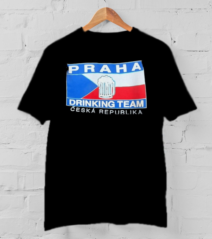 PRAHA Drinking Team Ceska Republika Flag Beer T-Shirt