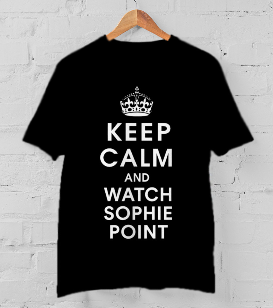 Keep Calm And Sophie Point Crown T-Shirt
