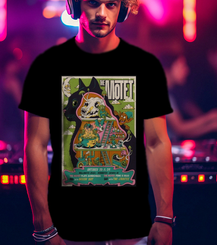 The Motet Halloween 2026 Denver October 30 31 Jamiroquai Funk Is Dead Diggin Dirt Jauntee T-Shirt