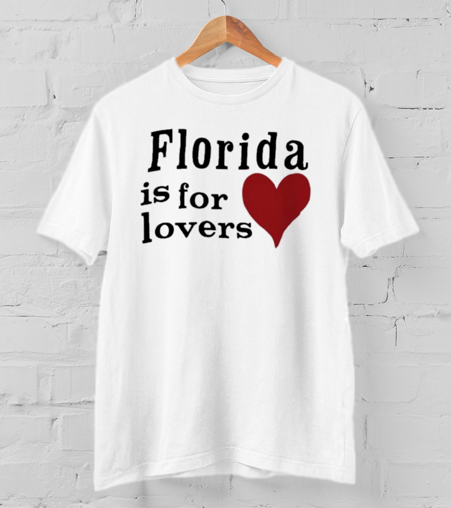 Florida Is For Lovers Heart T-Shirt