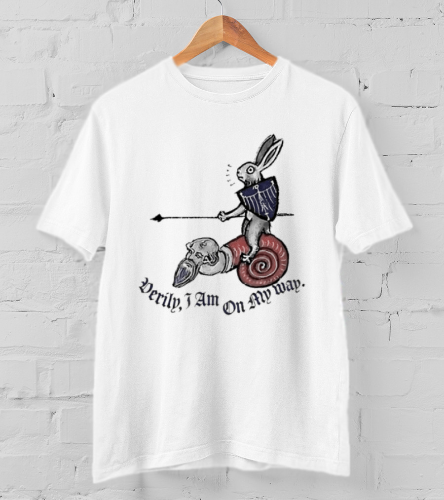 Verily I Am On My Way Knighted Rabbit Snail Medieval Marginalia T-Shirt