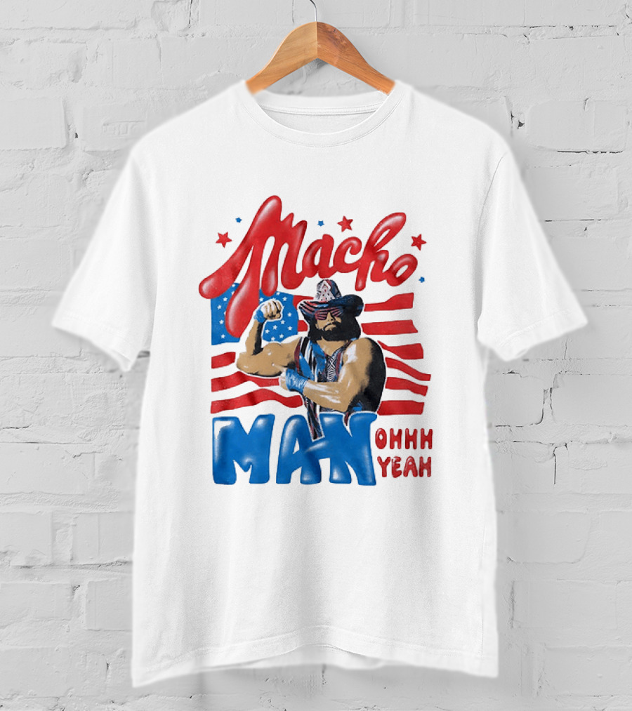 Macho Man Ohhh Yeah Patriotic Wrestling T-Shirt