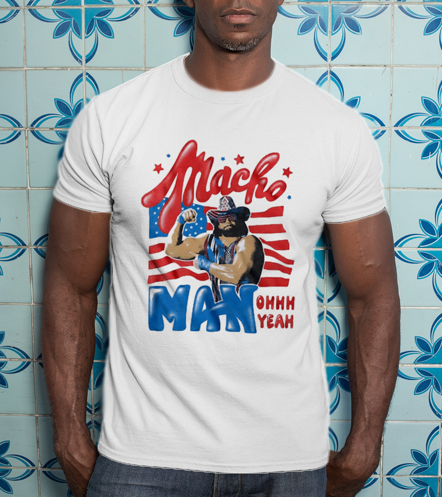 Macho Man Ohhh Yeah Patriotic Wrestling T-Shirt