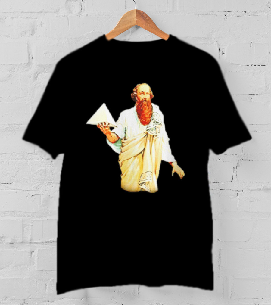 Pythagoras Every Triangle Is A Love Triangle When You Love Triangles T-Shirt