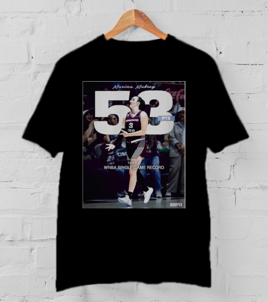 Marina Mabrey 53 Points Tied WNBA Single Game Record Toronto Basketball ESPN T-Shirt