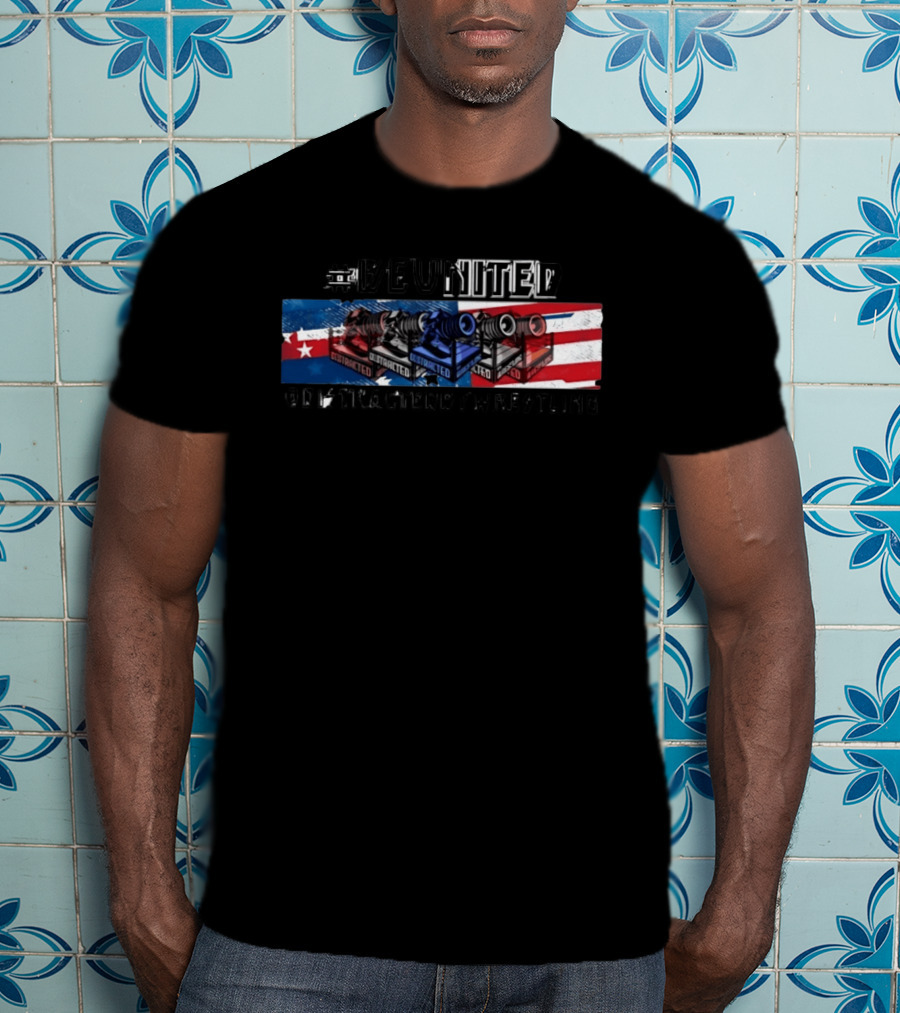 #BEUNITED Distracted By Wrestling Flag And Camera T-Shirt