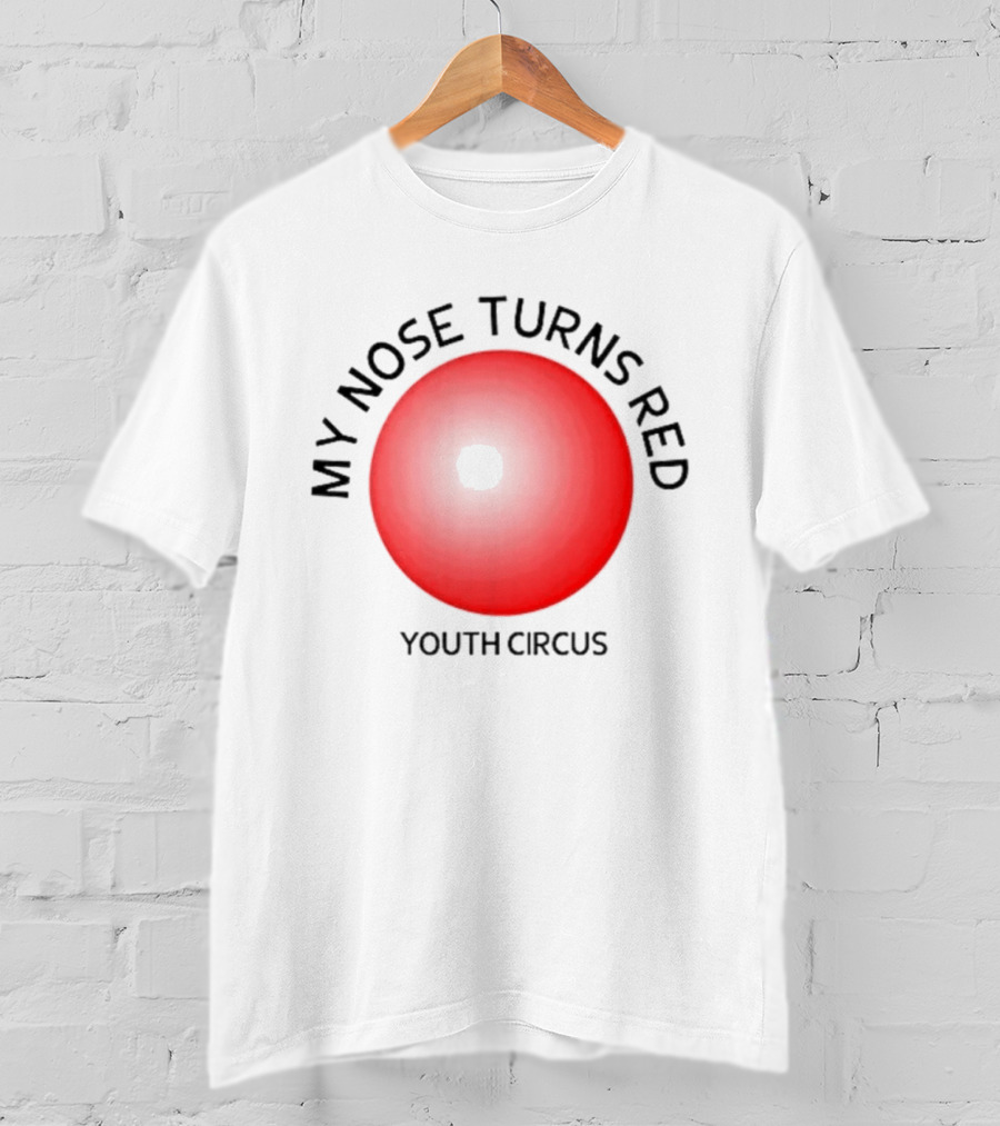 My Nose Turns Red Youth Circus Vibrant Red Nose T-Shirt