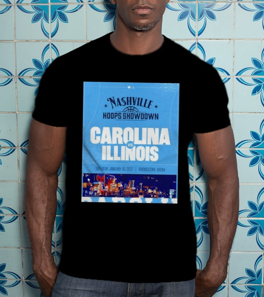 Nashville Hoops Showdown Carolina Vs Illinois Saturday January 30 2027 Bridgestone Arena T-Shirt