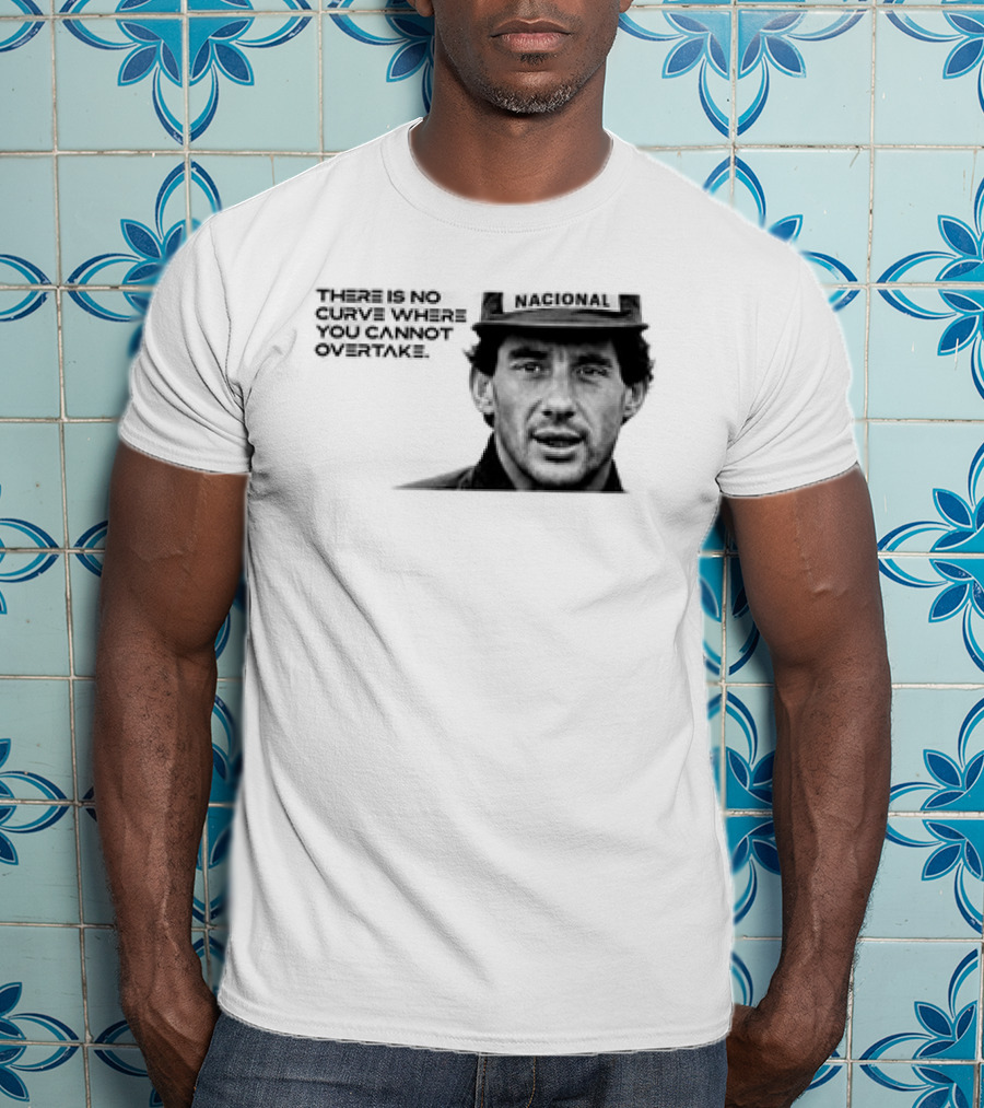 Neymar Ayrton Senna No Curve Where You Cannot Overtake Brazilian Legends T-Shirt