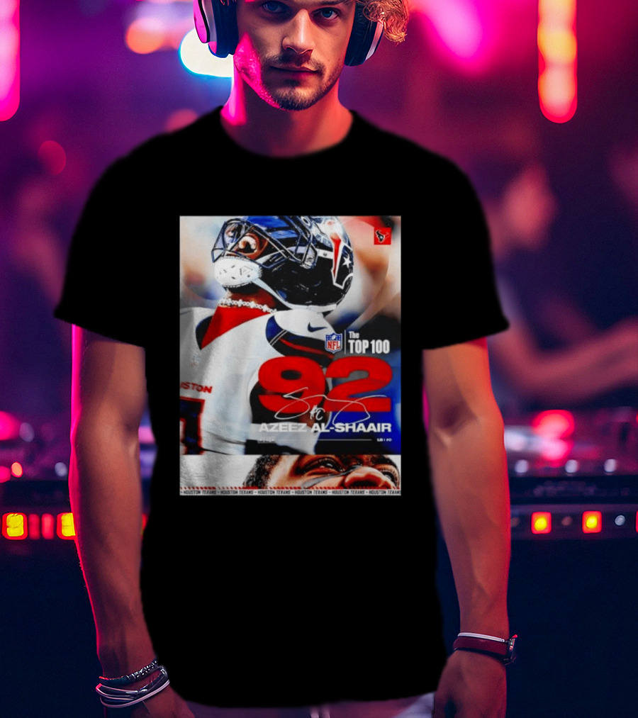Houston Texans Azeez Al Shaair 92 NFL Top 100 Linebacker T-Shirt