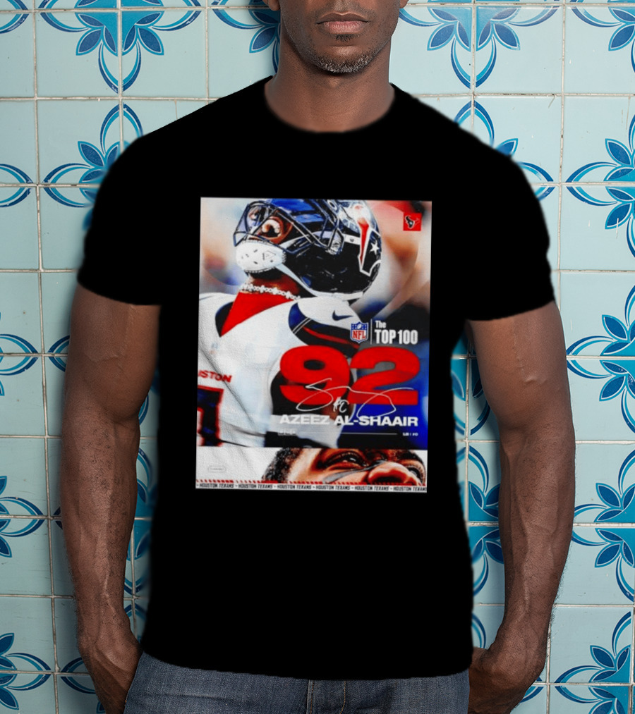 Houston Texans Azeez Al Shaair 92 NFL Top 100 Linebacker T-Shirt