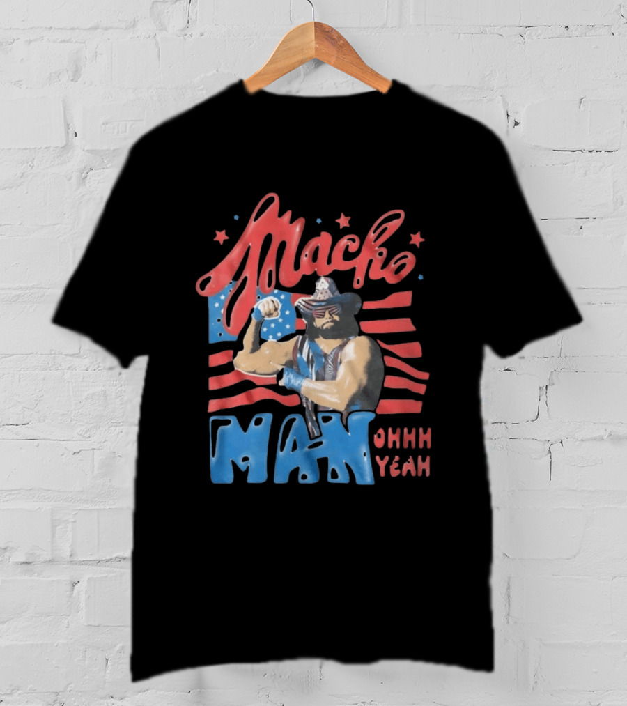 Macho Man Randy Savage American Flag Ohhh Yeah Independence Day T-Shirt