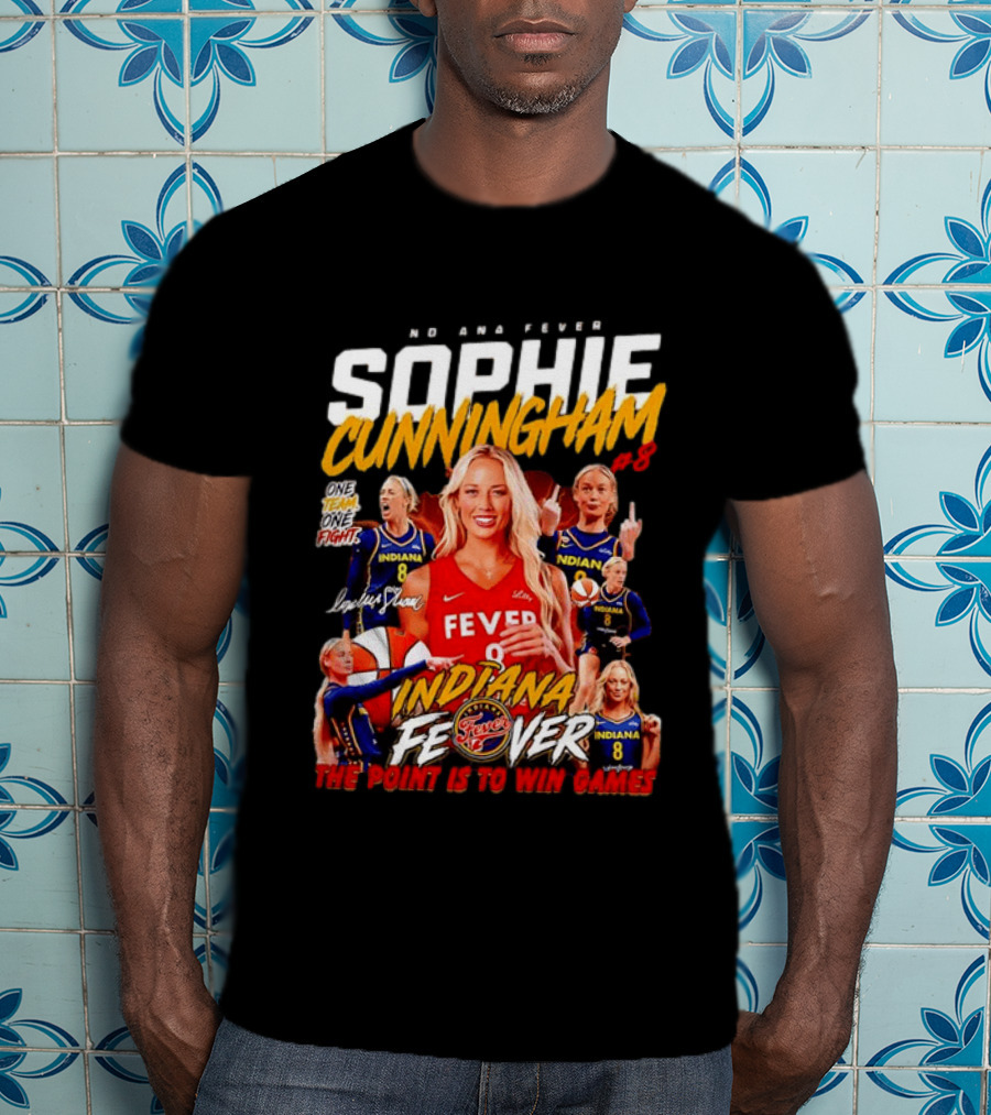 Sophie Cunningham Indiana Fever One Team One Fight The Point Is To Win Games T-Shirt