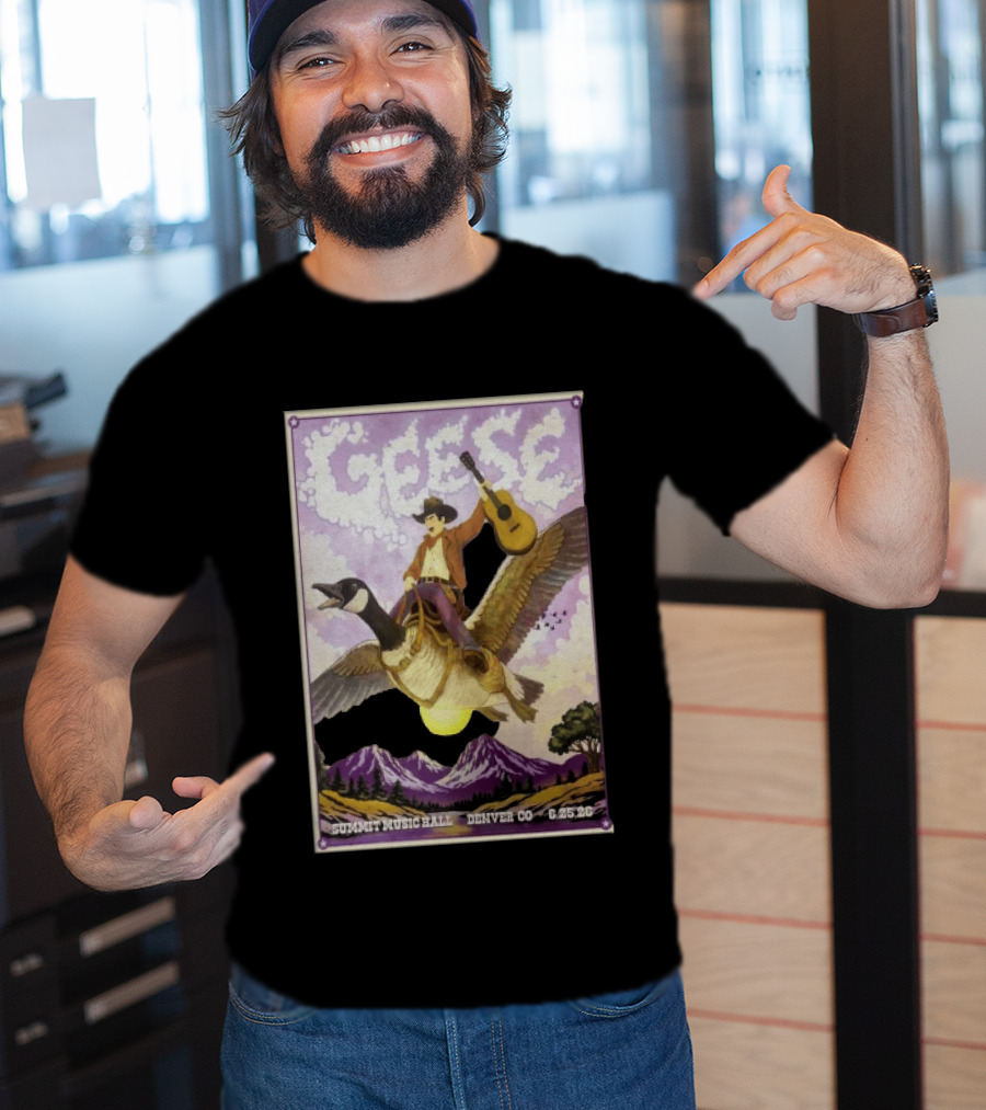 Geese Summit Music Hall Denver CO 6.25.26 Tour Cowboy Riding Goose Guitar T-Shirt