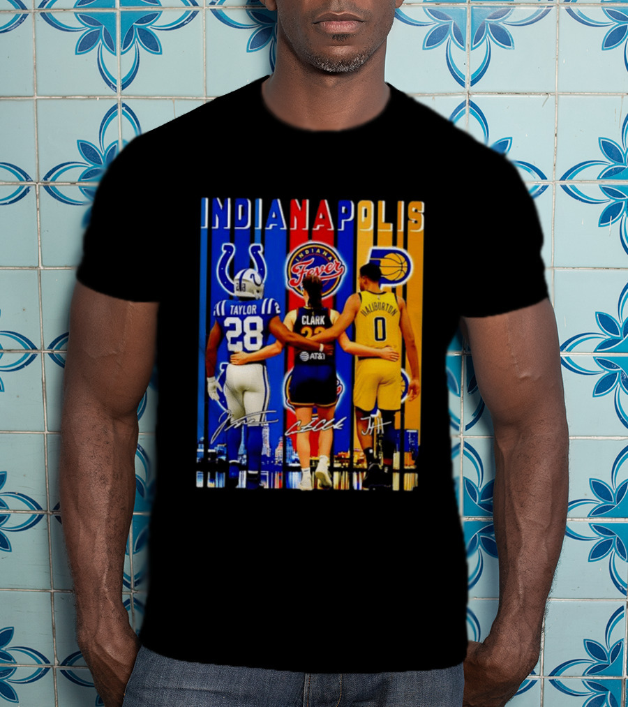 Indianapolis Colts Fever Pacers Jonathan Taylor Caitlin Clark Tyrese Haliburton T-Shirt