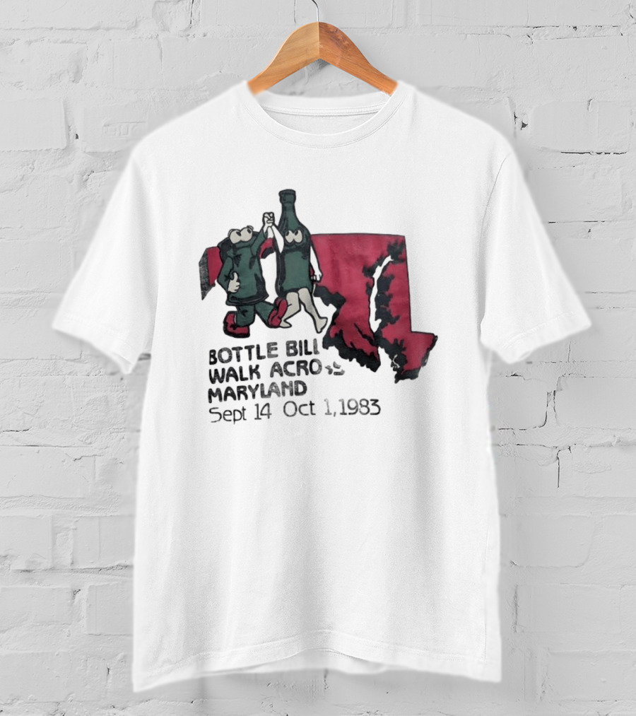 Bottle Bill Walk Across Maryland Sept 14 Oct 1 1983 Map And Cartoon Figures T-Shirt