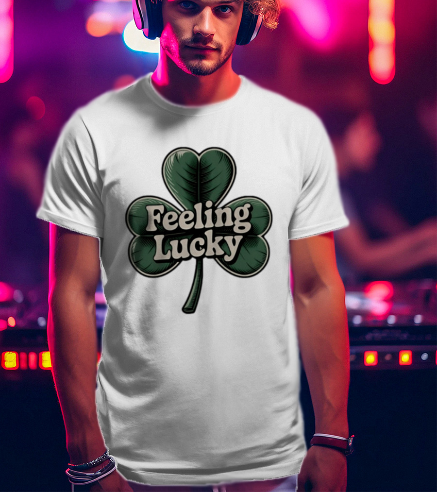 Feeling Lucky Shamrock St. Patrick's Day Clover T-Shirt