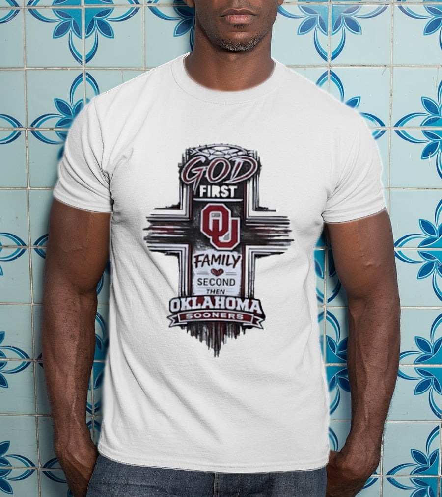 God First Family Second Oklahoma Sooners OU Team Cross T-Shirt