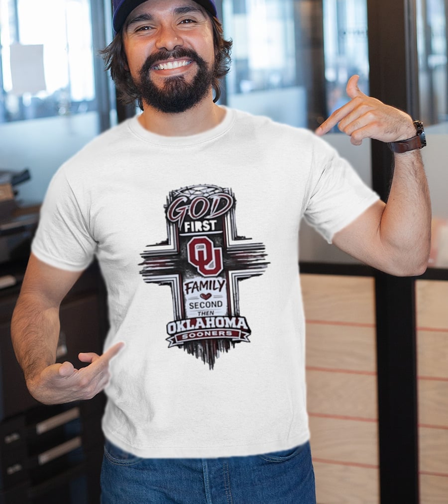God First Family Second Oklahoma Sooners OU Team Cross T-Shirt